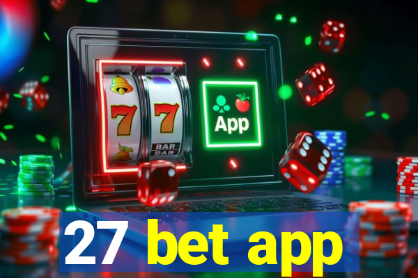 27 bet app